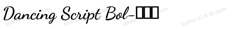 Dancing Script Bol字体转换